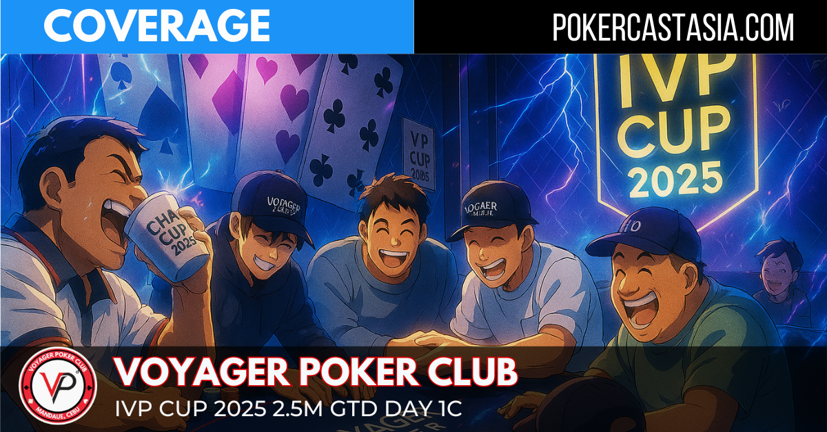 IVP CUP 2025 — Day 1C - PokerCastAsia